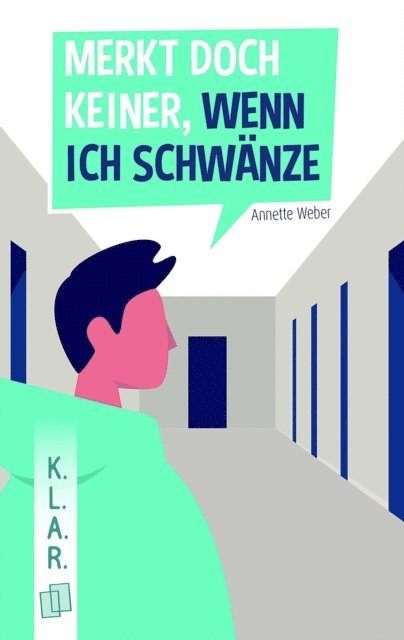 Annette Weber - Merkt doch keiner, wenn ich schwänze, E-bok