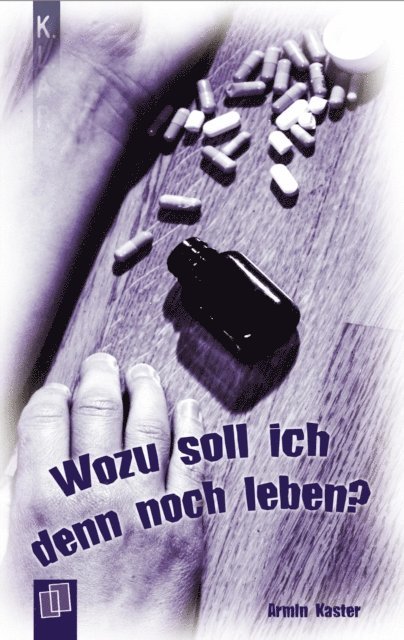 Armin Kaster - Wozu soll ich denn noch leben?, E-bok