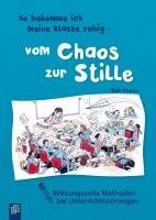 Rob Plevin - So bekomme ich meine Klasse ruhig - vom Chaos zur Stille, Häftad
