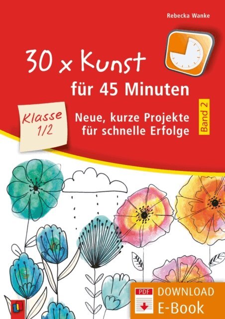 Rebecka Wanke - 30 x Kunst fur 45 Minuten - Band 2 - Klasse 1/2, E-bok