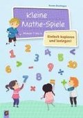 Kleine Mathe-Spiele � Einfach kopieren und loslegen