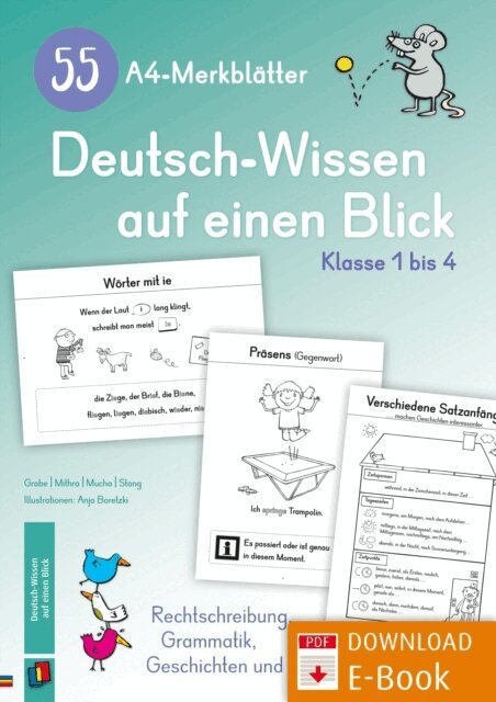 Salome P. Mithra, Christian Stang, Astrid Grabe, Andrea Mucha - 55 A4-Merkblatter Deutsch-Wissen auf einen Blick - Klasse 1 bis 4, E-bok