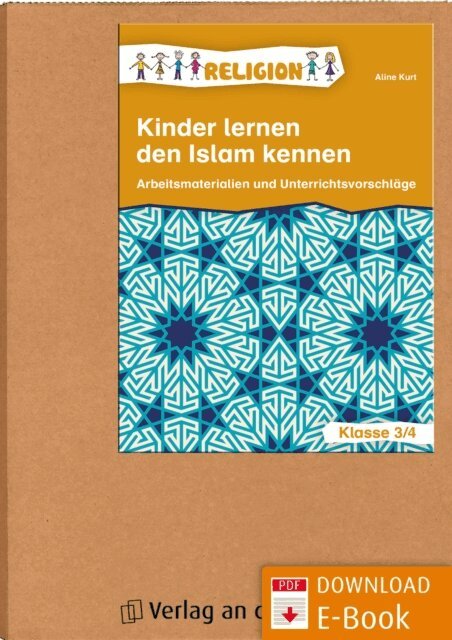 Aline Kurt - Kinder lernen den Islam kennen - Klasse 3/4, E-bok