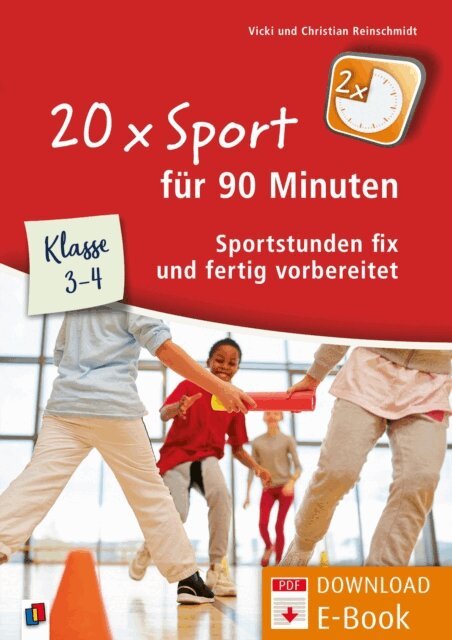 Vicki Reinschmidt, Christian Reinschmidt - 20 x Sport fur 90 Minuten - Klasse 3/4, E-bok
