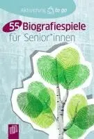 55 Biografiespiele für Senioren und Seniorinnen, Häftad. Tillgänglighet: Lägg i varukorg