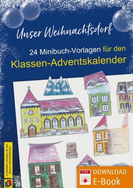 Monika Strobl - Unser Weihnachtsdorf: 24 Minibuch-Vorlagen fur den Adventskalender, E-bok