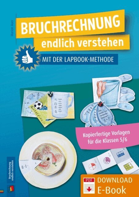 Marion Auer - Bruchrechnung endlich verstehen mit der Lapbook-Methode, E-bok