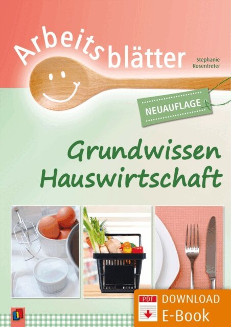 Stephanie Rosentreter - Arbeitsblatter Grundwissen Hauswirtschaft, E-bok