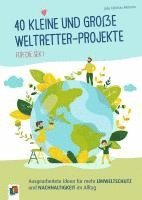 Julia Felicitas Allmann - 40 kleine und große Weltretter-Projekte für die Sek I, Häftad