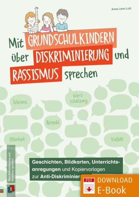 Anna Lena Lutz - Mit Grundschulkindern uber Diskriminierung und Rassismus sprechen, E-bok