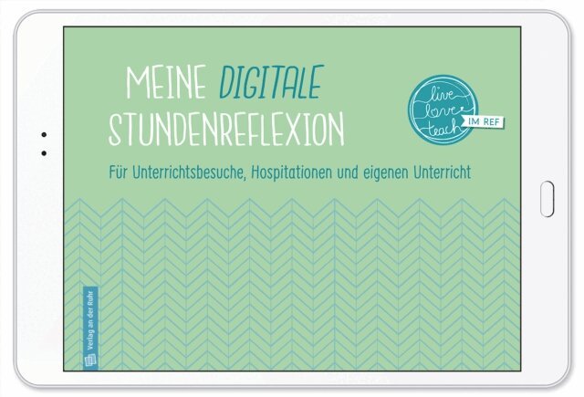 Redaktionsteam Verlag an der Ruhr - Meine digitale Stundenreflexion - PDF-Basis-Lizenz, E-bok
