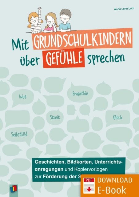 Anna Lena Lutz - Mit Grundschulkindern uber Gefuhle sprechen, E-bok