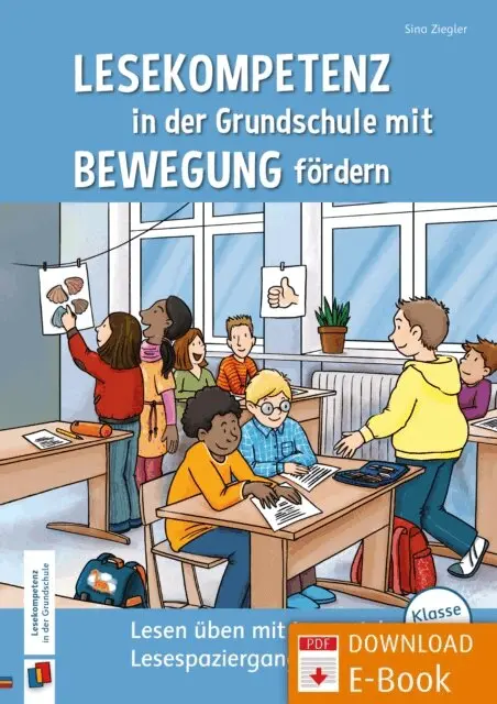 Sina Ziegler - Lesekompetenz in der Grundschule mit Bewegung fördern, E-bok. Tillgänglighet: Lägg i varukorg