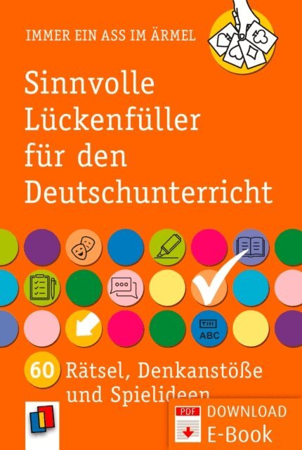 Ingrid Semmelmann - Sinnvolle Luckenfuller fur den Deutschunterricht, E-bok