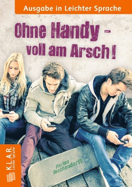 Florian Buschendorff - Ohne Handy voll am Arsch, E-bok