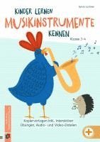 Sylvia Lochner - Kinder lernen Musikinstrumente kennen - Klasse 3/4, Övrigt