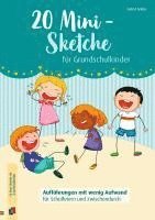 Astrid Grabe - 20 Mini-Sketche für Grundschulkinder, Övrigt
