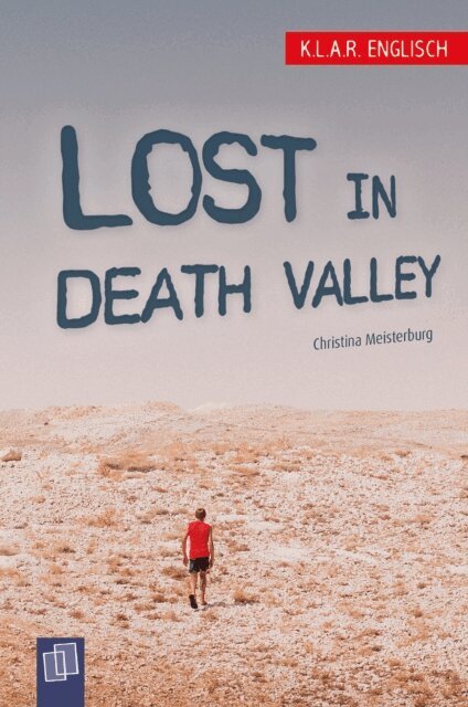 Christina Meisterburg - Lost in Death Valley, E-bok
