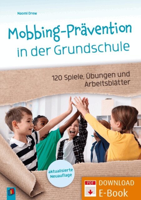 Naomi Drew - Mobbing-Pravention in der Grundschule, aktualisierte Neuauflage, E-bok