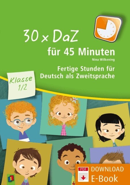 Nina Wilkening - 30 x DaZ fur 45 Minuten - Klasse 1/2, E-bok