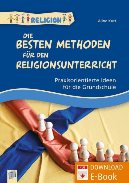 Aline Kurt - Die besten Methoden fur den Religionsunterricht, E-bok
