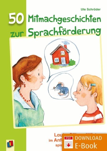 Ute Schroder - 50 Mitmachgeschichten zur Sprachforderung, E-bok