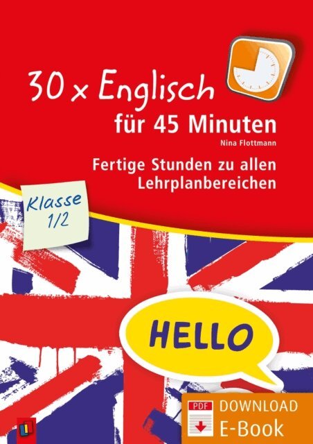 Nina Flottmann - 30 x Englisch fur 45 Minuten - Klasse 1/2, E-bok