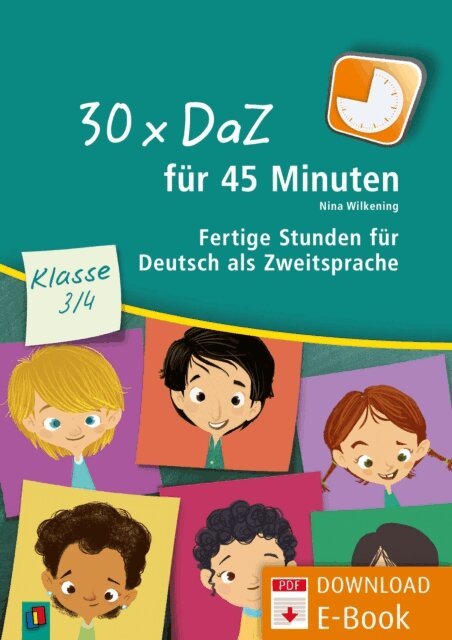 Nina Wilkening - 30 x DaZ fur 45 Minuten - Klasse 3/4, E-bok