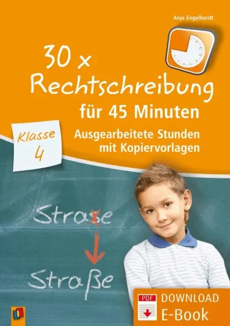 30 x Rechtschreibung fur 45 Minuten - Klasse 4