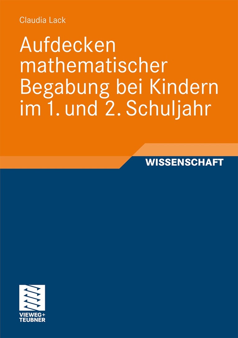 Claudia Lack - Aufdecken mathematischer Begabung bei Kindern im 1. und 2. Schuljahr, Häftad