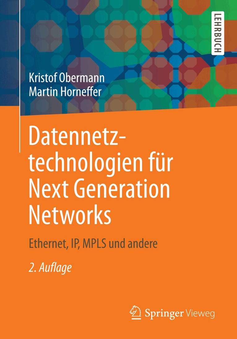 Kristof Obermann, Martin Horneffer - Datennetztechnologien für Next Generation Networks, Häftad