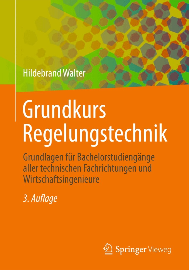 Hildebrand Walter - Grundkurs Regelungstechnik, Häftad