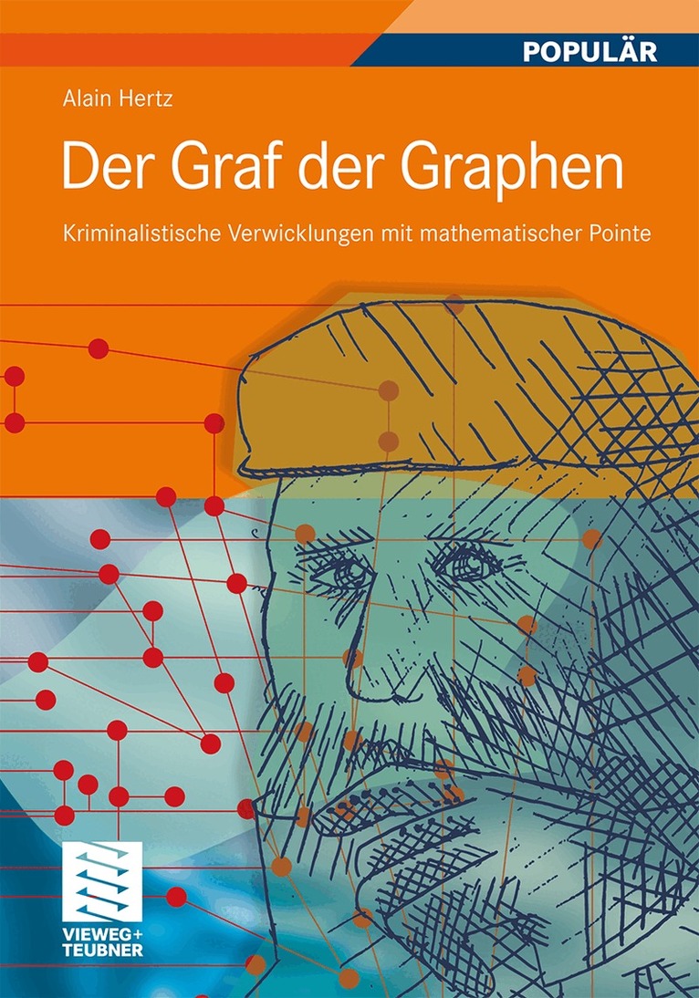 Alain Hertz - Der Graf der Graphen, Häftad