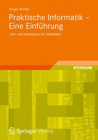 Praktische Informatik - Eine Einf�hrung
