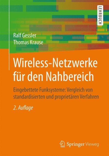 Thomas Krause, Ralf Gessler - Wireless-Netzwerke für den Nahbereich, E-bok