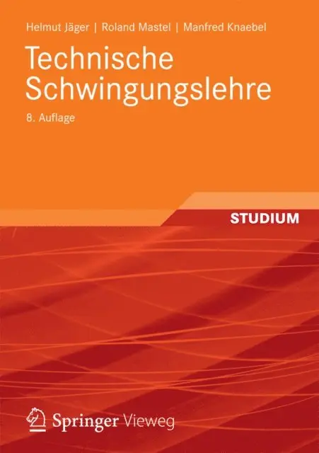 Manfred Knaebel, Roland Mastel, Helmut Jager - Technische Schwingungslehre, E-bok. Tillgänglighet: Lägg i varukorg