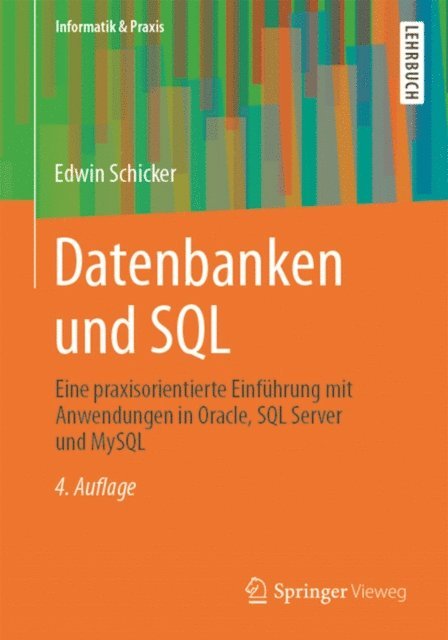 Edwin Schicker - Datenbanken und SQL, E-bok