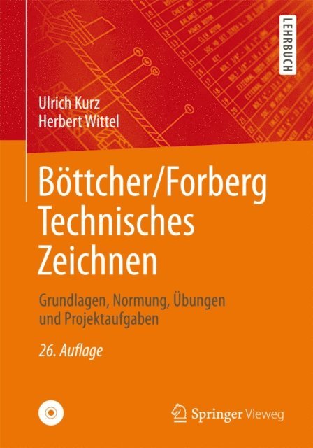 Herbert Wittel, Ulrich Kurz - Böttcher/Forberg Technisches Zeichnen, E-bok