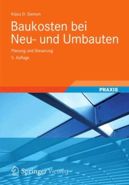 Klaus D. Siemon - Baukosten bei Neu- und Umbauten, E-bok