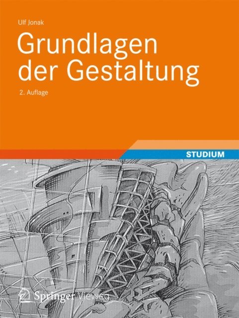 Ulf Jonak - Grundlagen der Gestaltung, E-bok