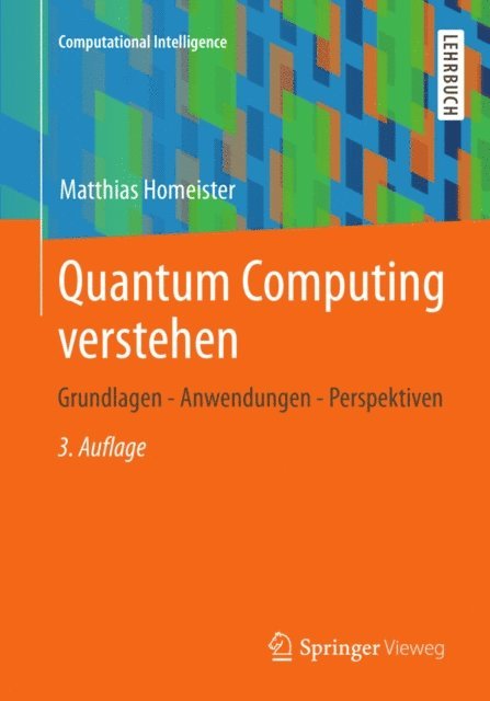 Matthias Homeister - Quantum Computing verstehen, E-bok