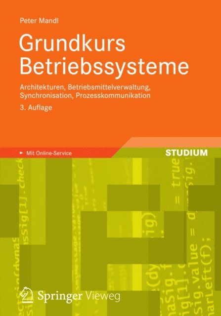 Peter Mandl - Grundkurs Betriebssysteme, E-bok