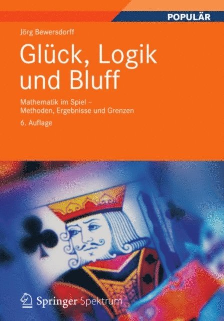 Jorg Bewersdorff - Glück, Logik und Bluff, E-bok. Tillgänglighet: Lägg i varukorg