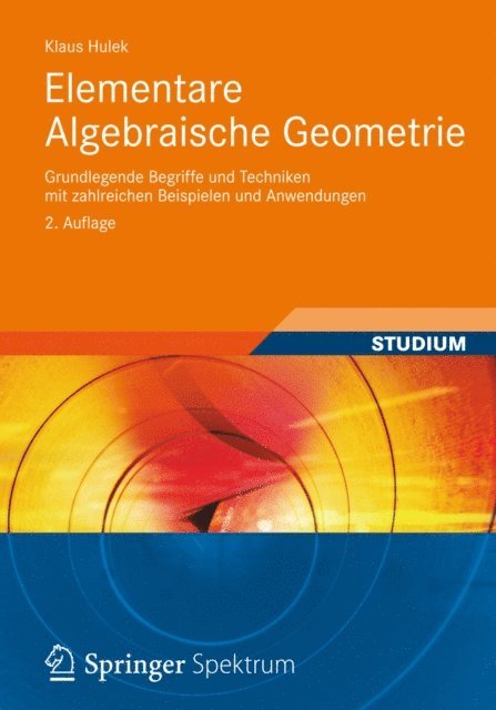 Klaus Hulek - Elementare Algebraische Geometrie, E-bok