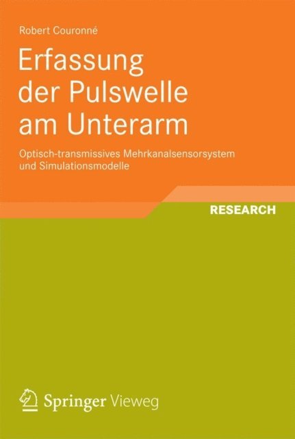 Robert Couronne - Erfassung der Pulswelle am Unterarm, E-bok
