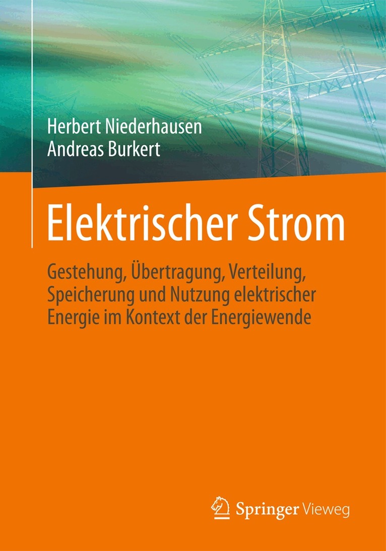 Herbert Niederhausen, Andreas Burkert - Elektrischer Strom, Inbunden