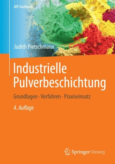 Judith Pietschmann - Industrielle Pulverbeschichtung, E-bok