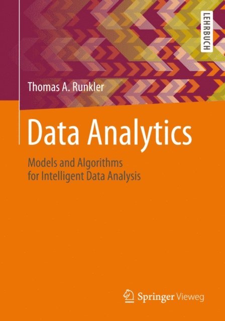 Thomas A. Runkler - Data Analytics, E-bok