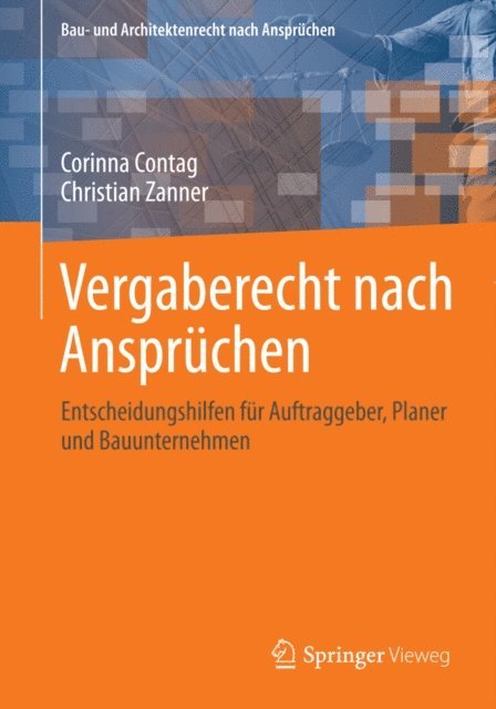 Christian Zanner, Corinna Contag - Vergaberecht nach Ansprüchen, E-bok