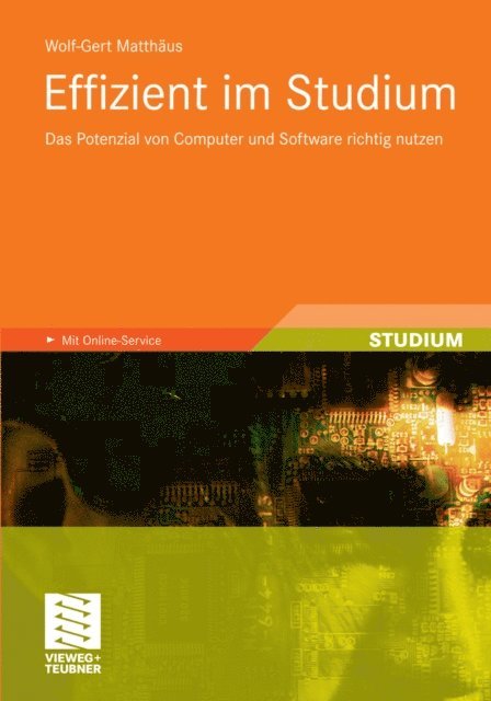 Wolf-Gert Matthaus - Effizient im Studium, E-bok